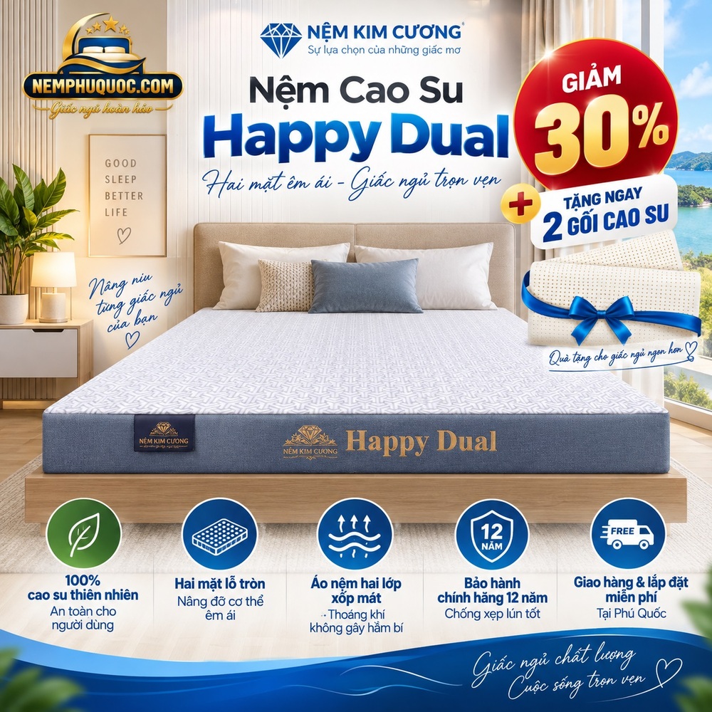 Nệm Cao Su Kim Cương Happydual Giảm 30% | Nệm Phú Quốc